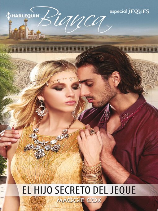 Title details for El hijo secreto del jeque by Maggie Cox - Available